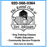 Welcome back in 2024 to our advertiser: The Kennel Club of Fort Atkinson